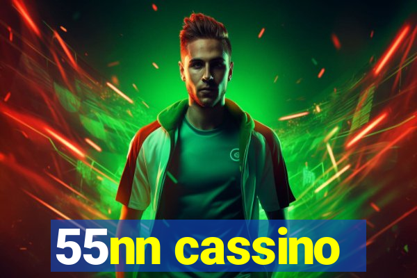 55nn cassino